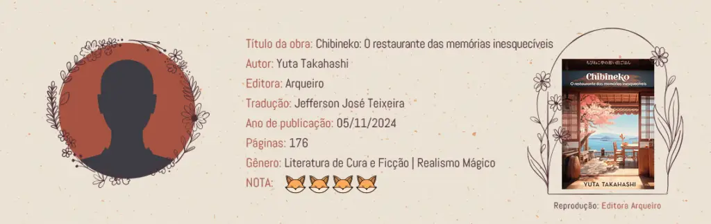 Ficha Literária do livro "Chibineko: O restaurante das memórias inesquecíveis" por Yuta Takahashi