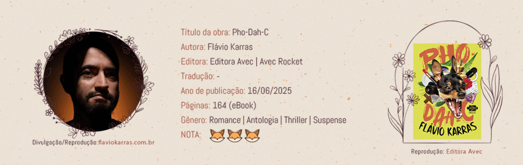 Ficha Literária do livro Pho-Dah-C por Flávio Karras