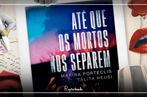 Resenha Literária do livro: Até que os Mortos nos Separem